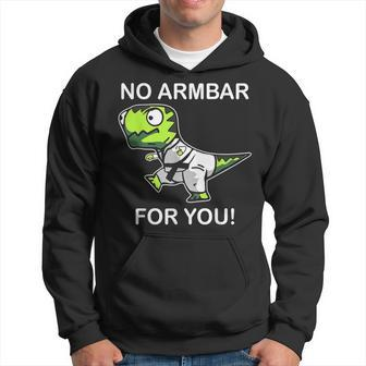 No Armbar For You Jiu Jitsu Dinosaur Hoodie - Monsterry CA