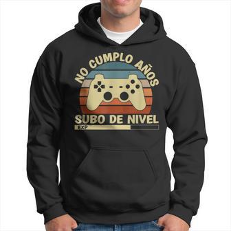No Cumplo Años Subo De Nivel Divertido Gamer Cumpleaños Sudadera - Regaloses