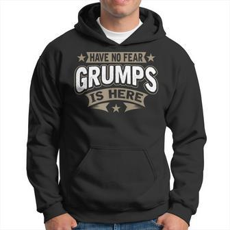 Have No Fear Grumps Is Here Grandfather Hoodie - Seseable