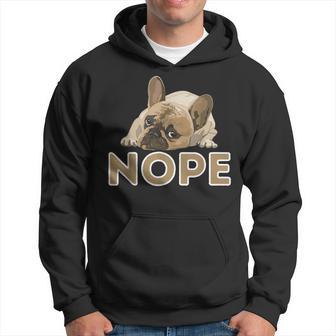 Nope Lazy Frenchie French Bulldog Dog Lover Hoodie - Thegiftio UK