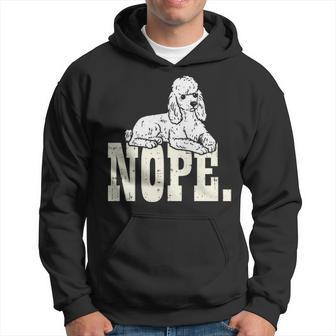 Nope Lazy Poodle Standard Mini Toy Pet Dog Lover Owner Hoodie | Mazezy