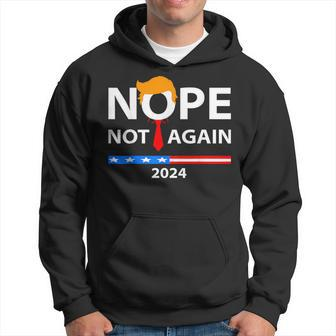 Nope Not Again Sarcastic Hoodie | Mazezy