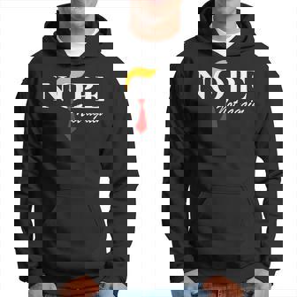 Nope Not Again Trump Apparel Nope Not Again Trump Hoodie | Mazezy