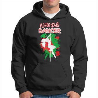 North Pole Dancer Naughty Santa Christmas Stripper Hoodie - Monsterry