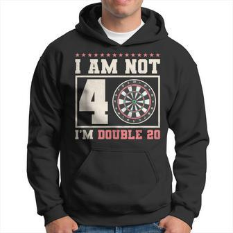 I Am Not 40 I'm Double 20 40Th Birthday Darts Hoodie - Thegiftio UK