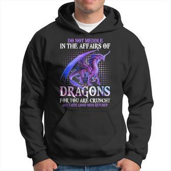 Do Not Meddle Not In The Affairs Of Dragons Ketchup Boys Hoodie - Thegiftio UK