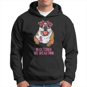 October We Wear Pink English Bulldog Breast Cancer Awareness Hoodie | Mazezy AU