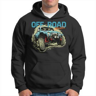 Off Road 4X4 Car Dirt Mud Adventure Nature Outdoors 4-Runner Hoodie - Monsterry