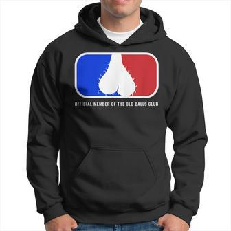 Old Balls Club 40Th 50Th 60Th Birthday For Him Hoodie - Seseable