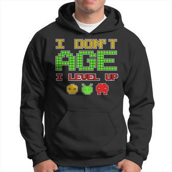 Old Gamer Gaming I Don't Age I Level Up Hoodie - Monsterry AU