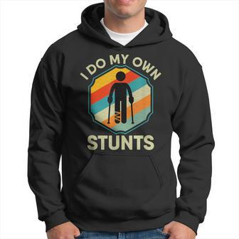 I Do My Own Stunts Ankle Surgery Leg Injury Recovery Hoodie - Monsterry CA