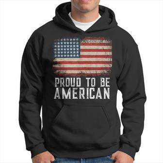 Patriotic Usa Flag Proud To Be American Citizen Veteran Hoodie - Monsterry