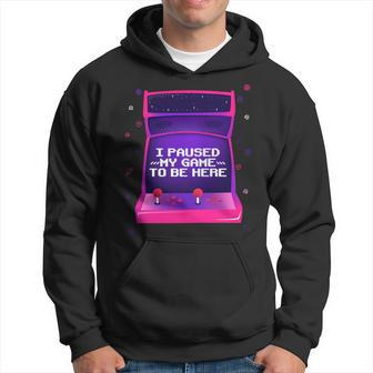 I Paused My Game To Be Here Video Gamer Retro Vintage Hoodie - Monsterry AU