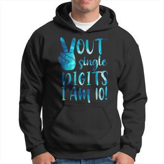 Peace Out Single Digits I'm 10 Year Old Tie Dye Birthday Hoodie - Thegiftio UK