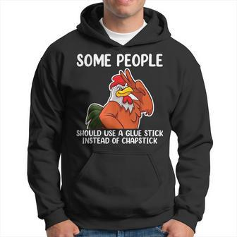 Some People Should Use A Glue Stick Instead Of Chapstick Fun Hoodie - Monsterry UK