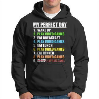 My Perfect Day Play Video Games Gamer Boys Gaming Hoodie - Seseable