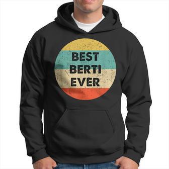 Personalisiertes Best Berti Ever Hoodie im Vintage-Retro-Stil - Seseable