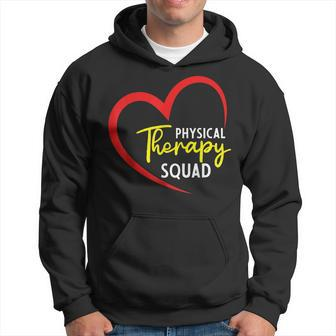Physical Therapy Squad Rehab Directors Rehab Therapists Hoodie - Monsterry AU