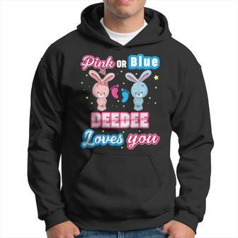 Pink Or Blue Deedee Loves You Gender Reveal Baby Father Day Hoodie - Thegiftio UK