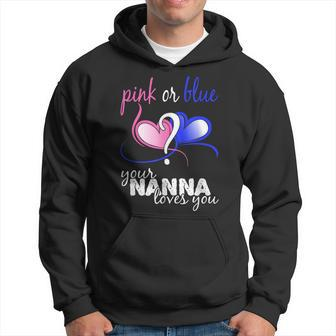 Pink Or Blue Gender Reveal Your Nanna Loves You T Hoodie - Seseable
