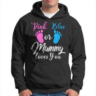 Pink Or Blue Gender Reveal Pregnant Mummy Loves You Hoodie - Thegiftio UK