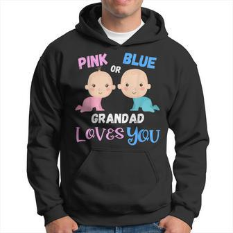 Pink Or Blue Grandad Loves You-Gender Reveal Hoodie - Thegiftio UK