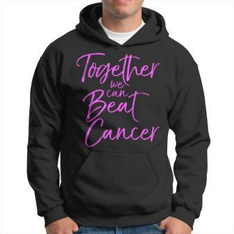 Pink Breast Cancer Support Together We Can Beat Cancer Hoodie - Thegiftio UK