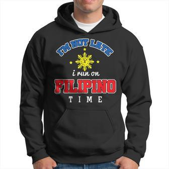 Pinoy Pinay Philippines Too Late I'm On Filipino Time Hoodie - Monsterry UK