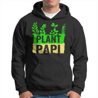 Plant Papi Daddy Father Gardener Gardening Father’S Day Hoodie - Seseable