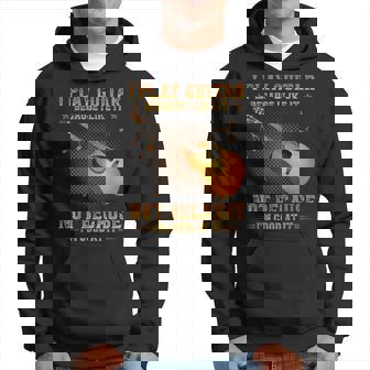 I Play Guitar Because I Like It Not I'm Good At It Hoodie - Seseable