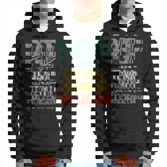 Pop The Man The Myth The Legend Father's Day Hoodie - Thegiftio UK