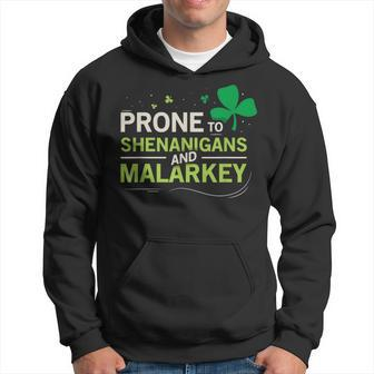 Prone To Shenanigans And Malarkey Ireland Leprechaun Irish Hoodie - Monsterry