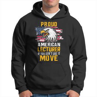 Proud American Lecturer Patriotic Hoodie - Monsterry