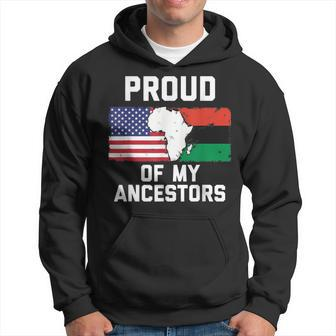 Proud Of My Ancestors American Flag And Pan-African Flag Hoodie - Monsterry UK