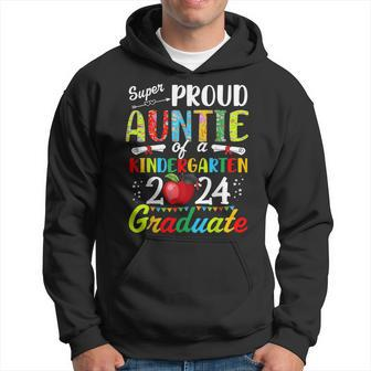Proud Auntie Of Kindergarten Graduate 2024 Graduation Auntie Hoodie - Seseable