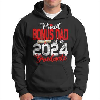 Proud Bonus Dad Of A Class Of 2024 Graduate For Graduation Hoodie - Monsterry DE