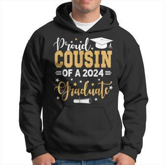 Proud Cousin Of A 2024 Graduate For Family Graduation Hoodie - Seseable