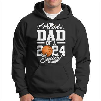 Proud Dad Of A 2024 Senior Basketball Graduation Hoodie - Monsterry