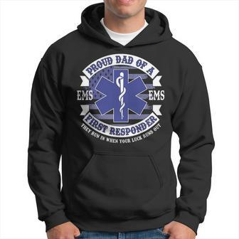 Proud Dad Of A First Responder Ems Em Hoodie | Mazezy