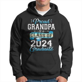 Proud Grandpa Of A Class Of 2024 Graduate Senior 2024 Hoodie - Seseable