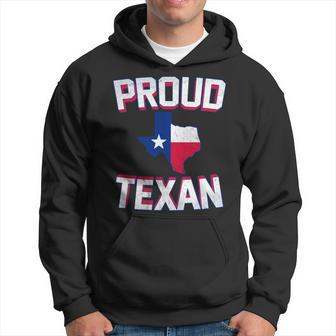 Proud Texan Texas Born State Tx Hometown Pride Strong Usa Hoodie - Monsterry