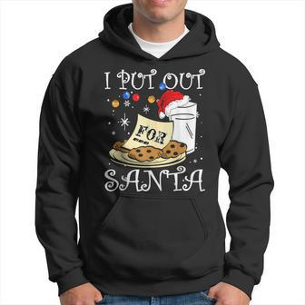 I Put Out For Santa Milk And Cookies Christmas Sarcasm Hoodie - Seseable