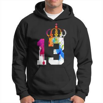 Queen 13 Years King 13Th Birthday Hoodie - Monsterry