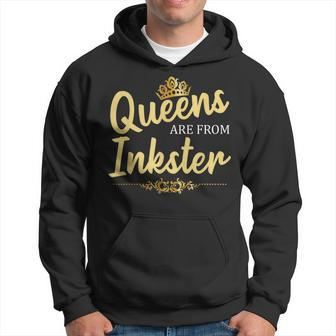 Queens Are From Inkster Mi Michigan Home Roots Hoodie - Monsterry UK
