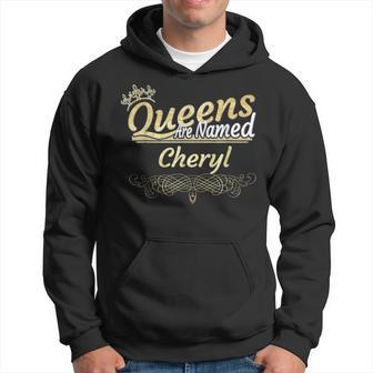 Queens Are Named Cheryl Hoodie - Seseable