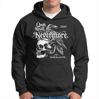 Quoth The Raven Nevermore By Edgar Allan Poe Hoodie - Monsterry AU