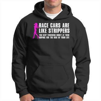 Race Cars Are Like Strippers Humor Car Lover Christmas Hoodie - Monsterry CA