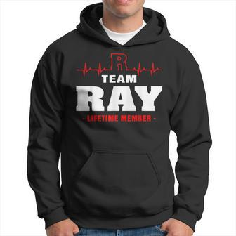 Ray Surname Family Last Name Team Ray Lifetime Member Hoodie - Seseable