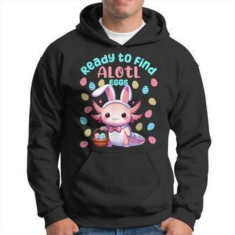 Ready To Find Alotl Eggs Cute Easter Axolotl Kawaii Anime Hoodie - Seseable