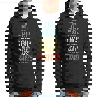 Regalo Personalizado Con Nombre De I'm Paco Doing Paco Things Sudadera - Regaloses